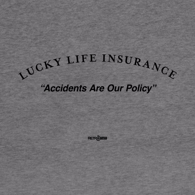 Lucky Life Insurance by RetroWDW